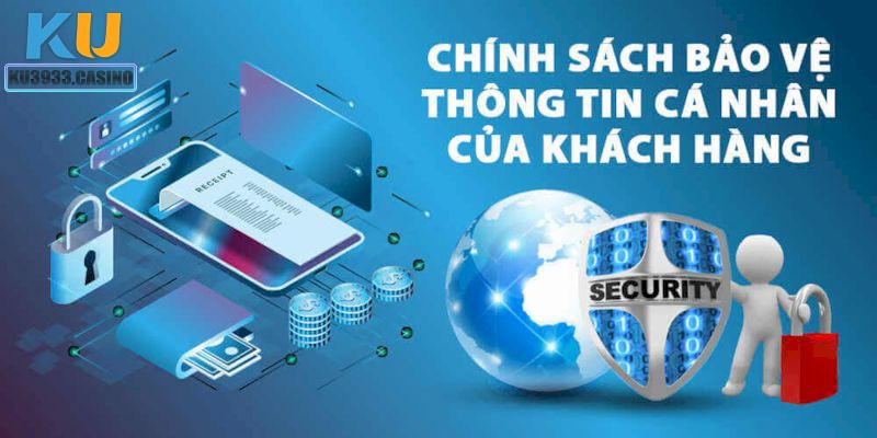 Chính sách bảo mật KU3933 dành cho hội viên